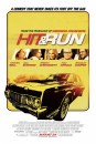 Hit And Run: il trailer red band e il poster