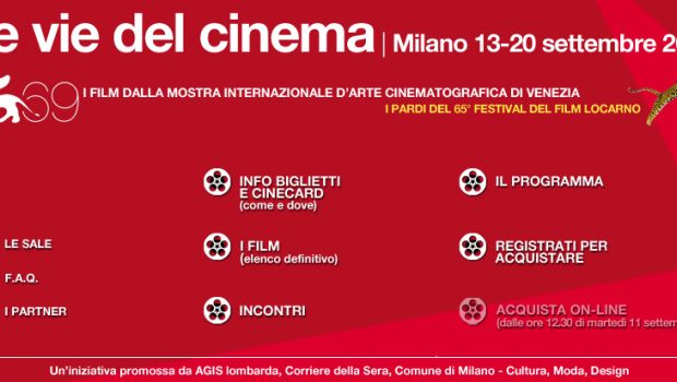 Le Vie Del Cinema 2012: il programma di Milano