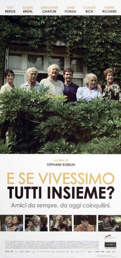 E se vivessimo tutti insieme? – ecco il poster e il trailer italiano