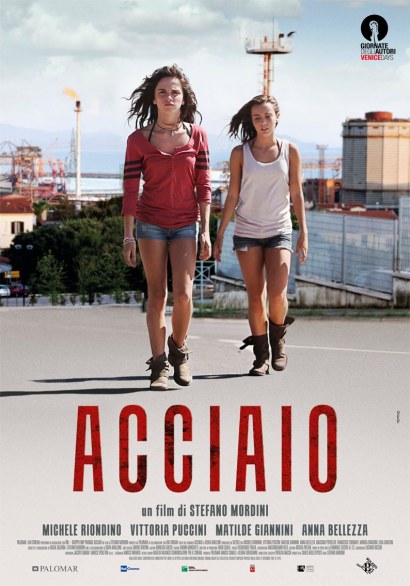 Acciaio – il poster del film