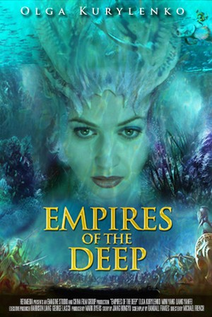 Empires of the Deep: ecco poster e trailer del kolossal da 130 milioni di dollari