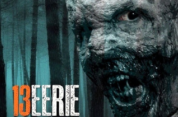 13 Eerie – trailer per l’horror con zombie di Lowell Dean