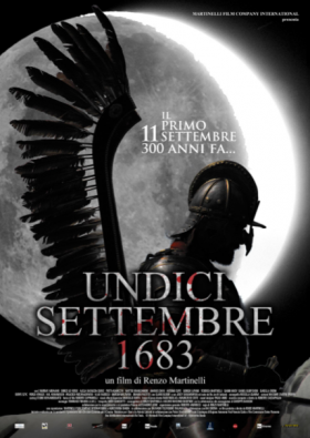 11 Settembre 1683: trailer, poster, foto, sinossi, note di regia del film di Renzo Martinelli