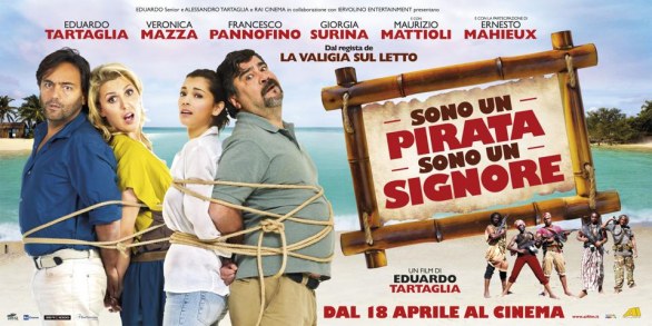 Sono un pirata, sono un signore – trailer e poster della commedia di Eduardo Tartaglia