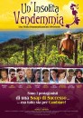 Un’insolita vendemmia – trailer della commedia con gli attori di Centovetrine