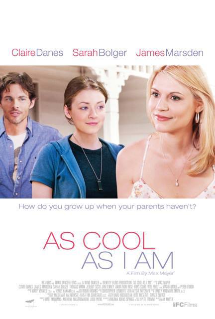 As Cool as I Am – locandina e immagini