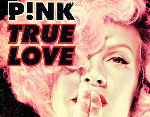 Pink, True Love