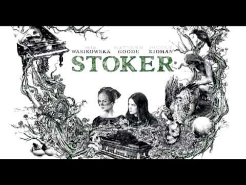 Stoker – Original Movie Soundtrack Mix