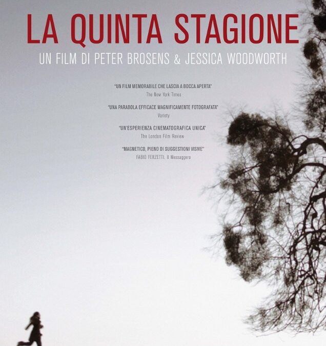 La quinta stagione di Woodworth/Brosens al cinema dal 27 giugno