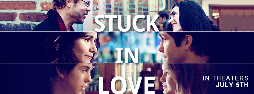 Stuck in Love, il trailer ufficiale