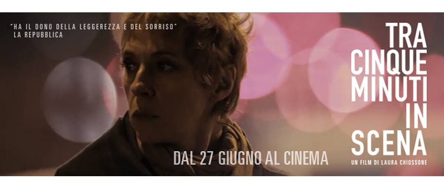 Tra cinque minuti in scena, nei cinema dal 27 giugno, trailer e trama