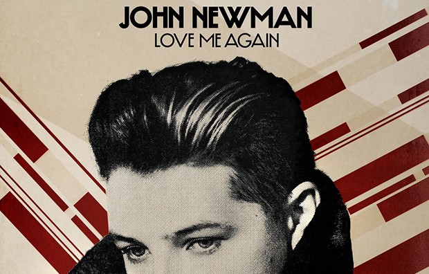 John Newman, Love Me Again: video, testo e traduzione