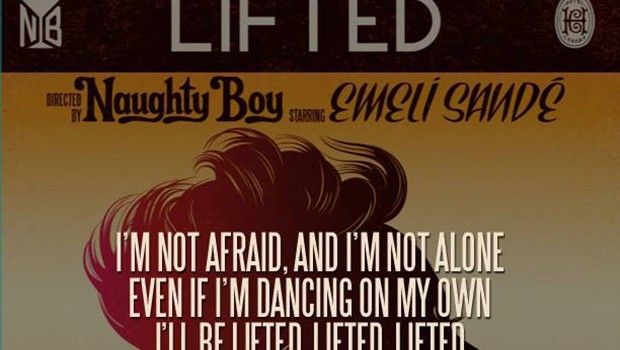 Naughty Boy feat. Emeli Sandé, Lifted: video, testo e traduzione