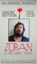 Zoran, il mio nipote scemo – In concorso alla 28. Settimana Internazionale della Critica di Venezia 2013