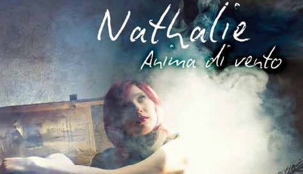 Nathalie, Anima di vento è il nuovo singolo | Testo