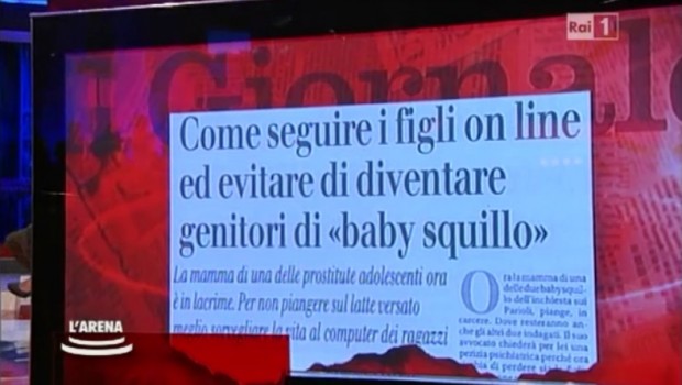 L’Arena, il caso baby squillo: dove non c’è morbosità c’è terrorismo psicologico (per i genitori)