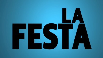 LA FESTA – Explicit content