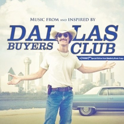 Dallas Buyers Club – la colonna sonora del film