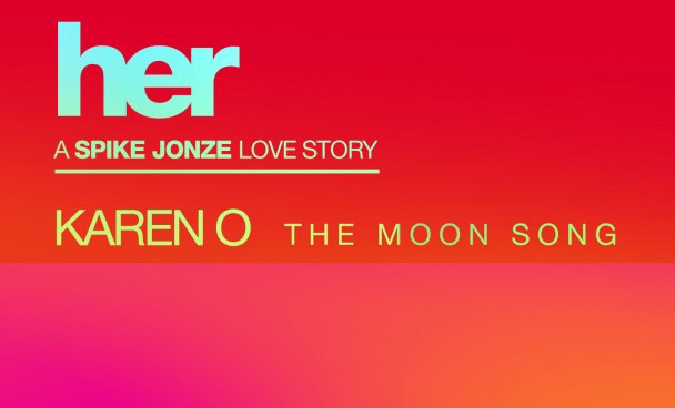 Karen O, The Moon Song: testo, traduzione e audio