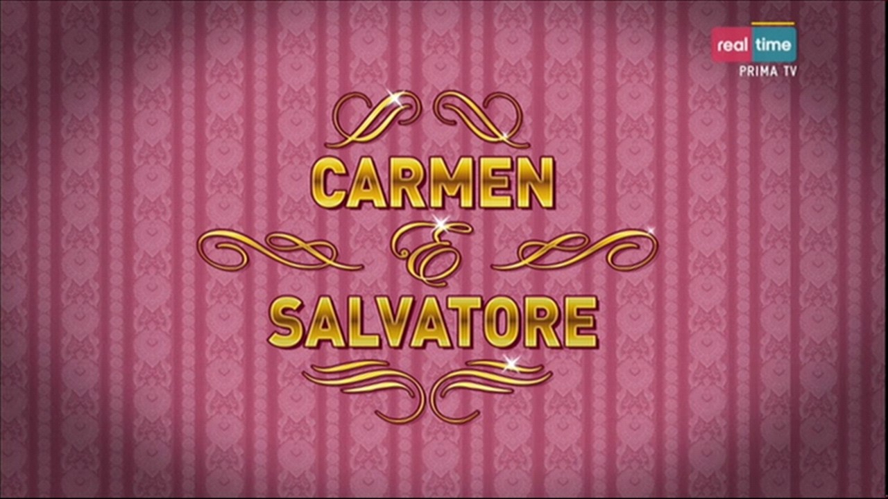Il Boss delle Cerimonie, 7 febbraio 2014: Carmen e Salvatore