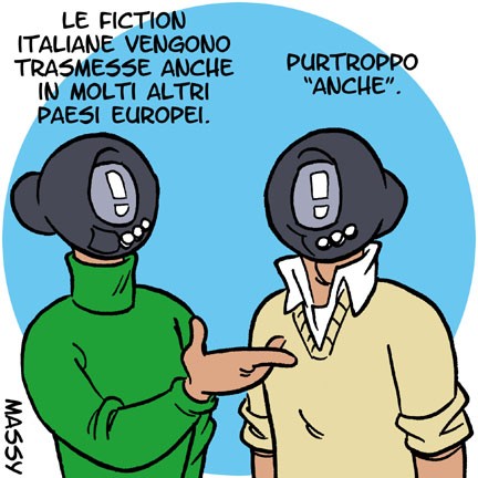 Fiction e buoi dei paesi tuoi
