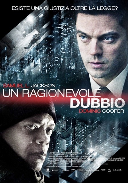Un ragionevole dubbio: poster e foto del thriller con Samuel L. Jackson