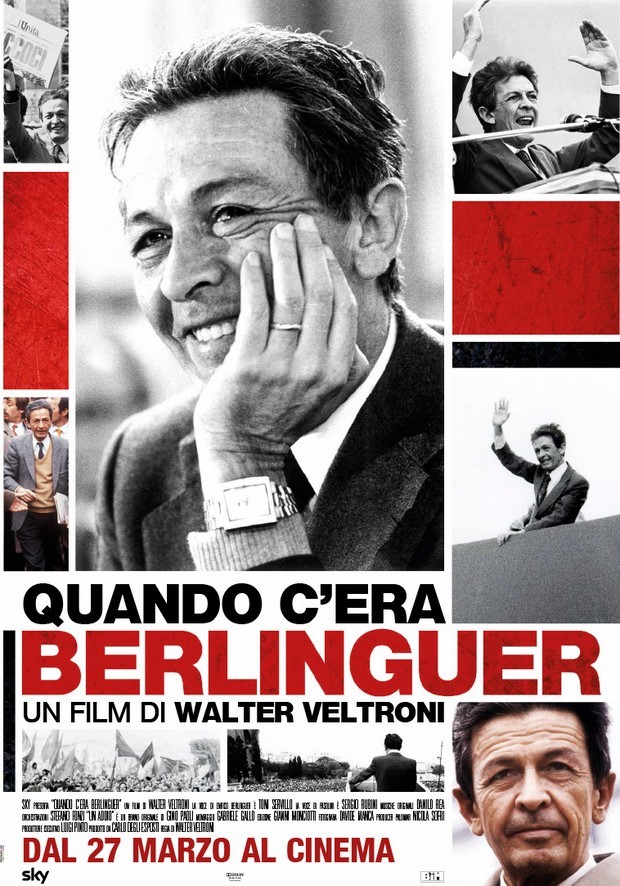 Quando c’era Berlinguer – locandina del documentario di Walter Veltroni