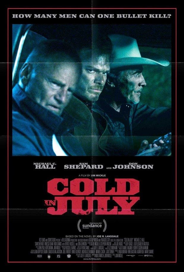 Cold in July – poster del thriller indipendente con Michael C. Hall e Don Johnson