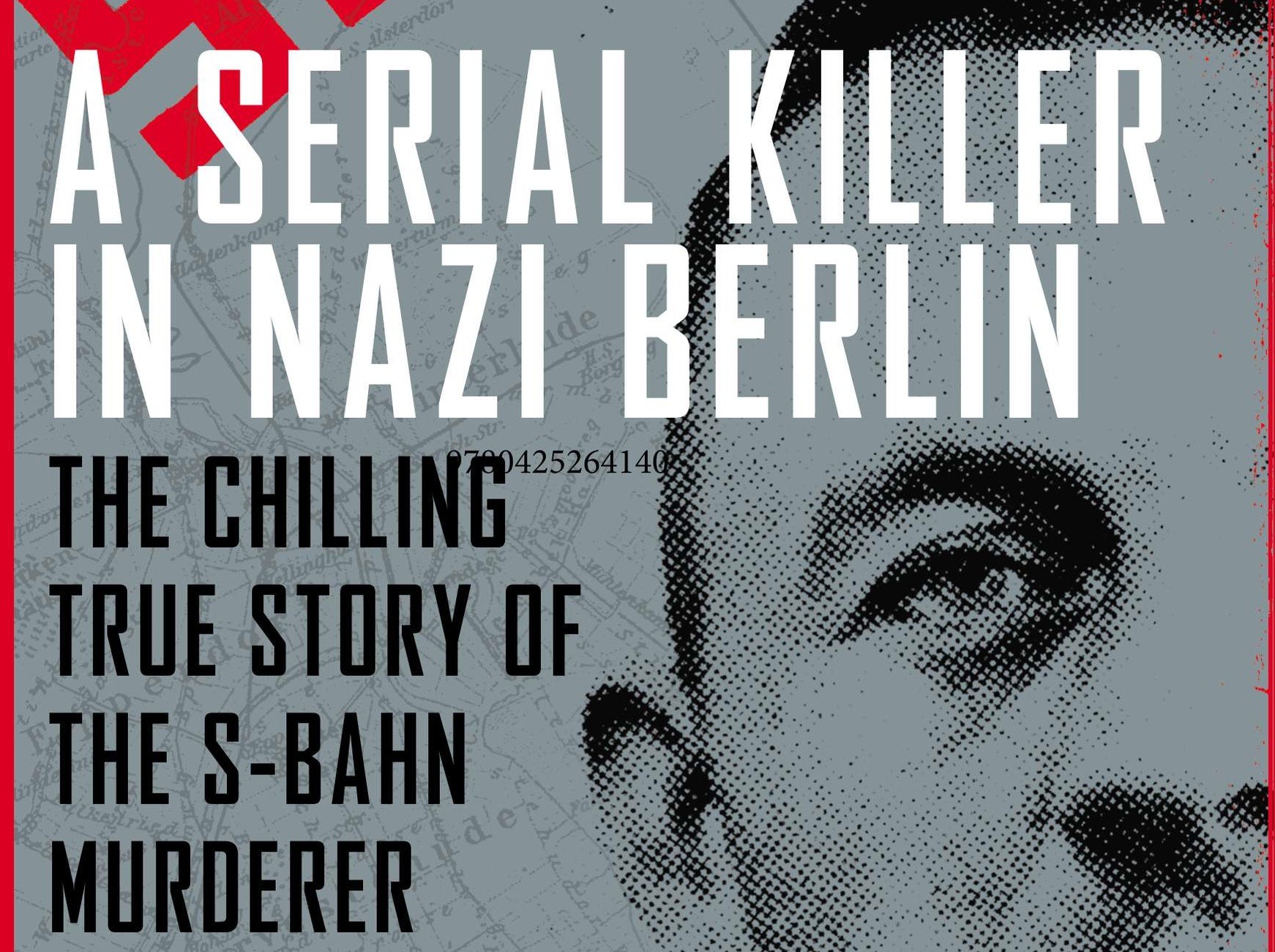 Paul Ogorzow diventa cinema – arriva in sala la vita del serial killer nazista