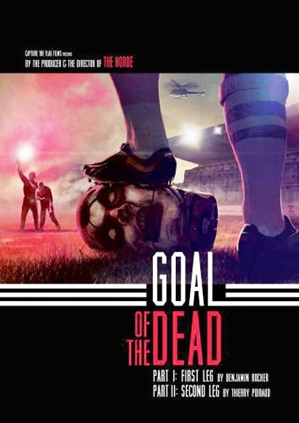 Goal of the Dead: locandine della commedia horror con zombie e calcio