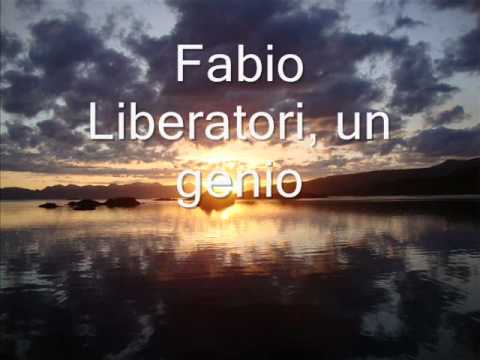 Fabio Liberatori, un genio