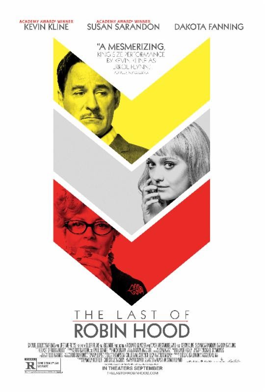 The Last of Robin Hood: locandina del dramma biografico con Kevin Kline e Susan Sarandon