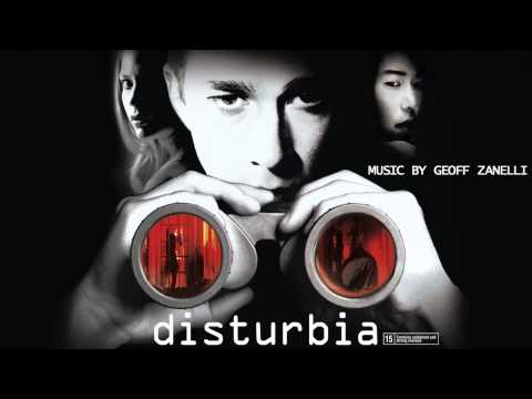 Geoff Zanelli –  Disturbia (Disturbia)