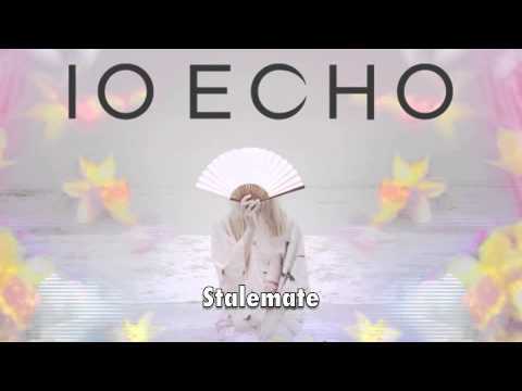 IO Echo – Stalemate