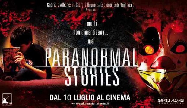 Paranormal Stories: trailer e poster dell’antologia horror prodotta da Gabriele Albanesi