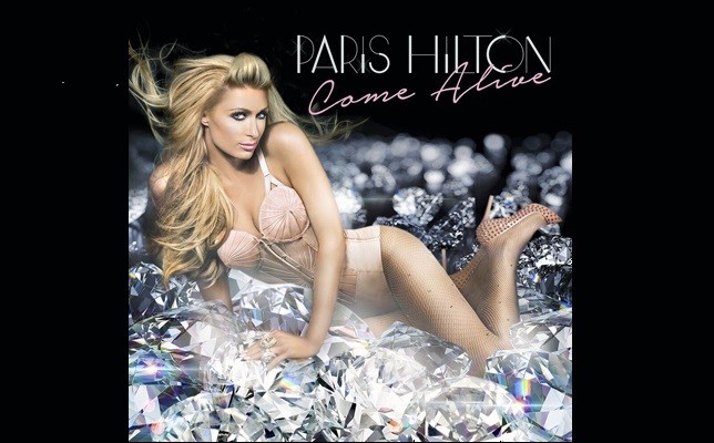 Paris Hilton, Come Alive è il nuovo singolo