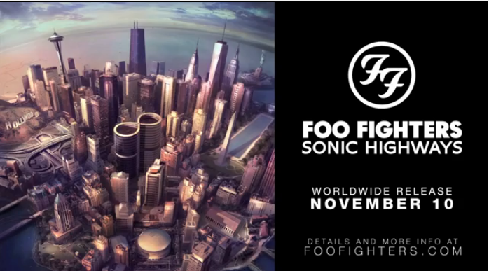 Foo Fighters, Sonic Highways: tracklist nuovo album (video teaser e cover)