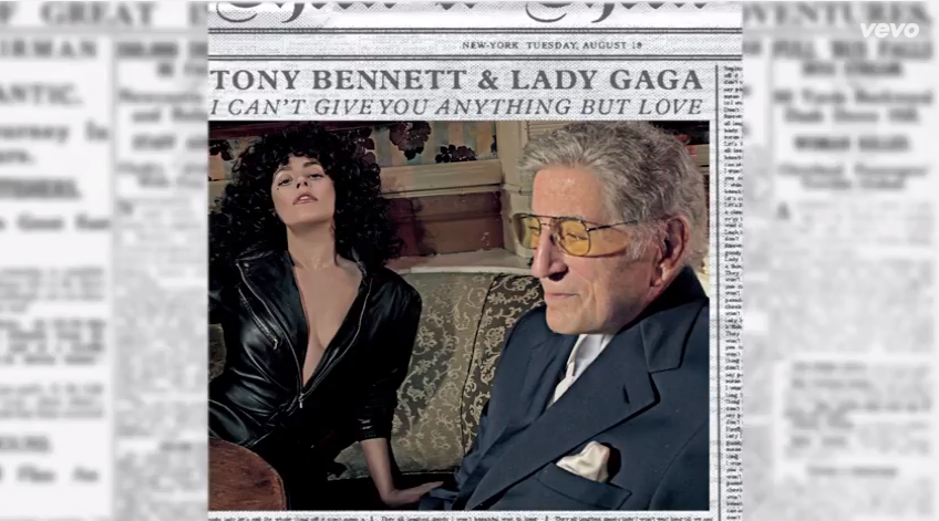 Lady Gaga & Tony Bennett, I Can’t Give You Anything But Love: testo, traduzione e audio