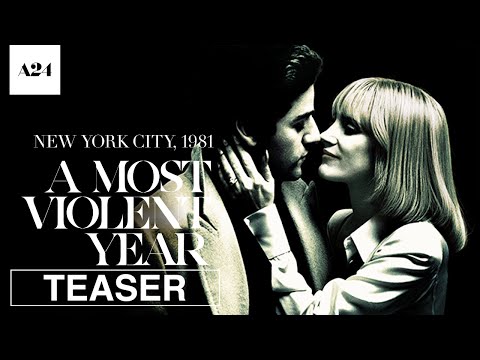 A Most Violent Year | Official Teaser Trailer HD | A24 Films