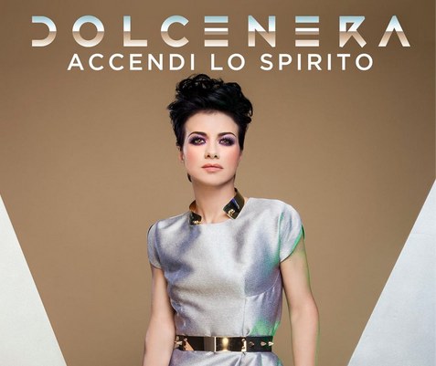 Dolcenera, Accendi lo Spirito è il nuovo singolo (Video lyrics e testo)