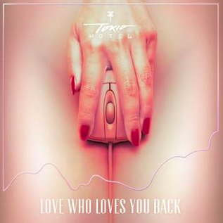 Tokio Hotel, Love who loves you back è il nuovo singolo (Audio, testo e traduzione)