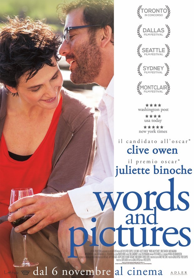 Words and Pictures – locandina italiana della commedia romantica con Clive Owen e Juliette Binoche