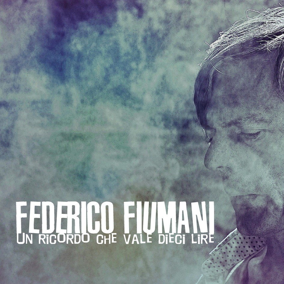 Federico Fiumani, Un ricordo che vale dieci lire: nuovo album in uscita il 18 Novembre 2014