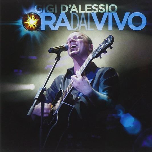 Gigi d’Alessio, Ora dal vivo: tracklist album