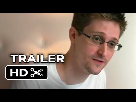 Citizenfour Official Trailer 1 (2014) – Edward Snowden Documentary HD
