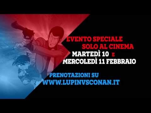 Lupin III VS Detective Conan – Evento Speciale AL CINEMA 10 e 11 Febbraio