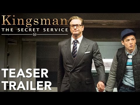 Kingsman – Secret service | Teaser Trailer [HD] | 20th Century Fox