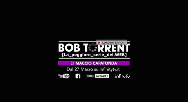 Bob Torrent, la webseries di Maccio Capatonda per Infinity a favore del servizio on demand