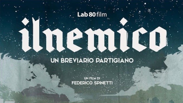 Il nemico – Un breviario partigiano: la resistenza al cinema, non solo il 25 aprile