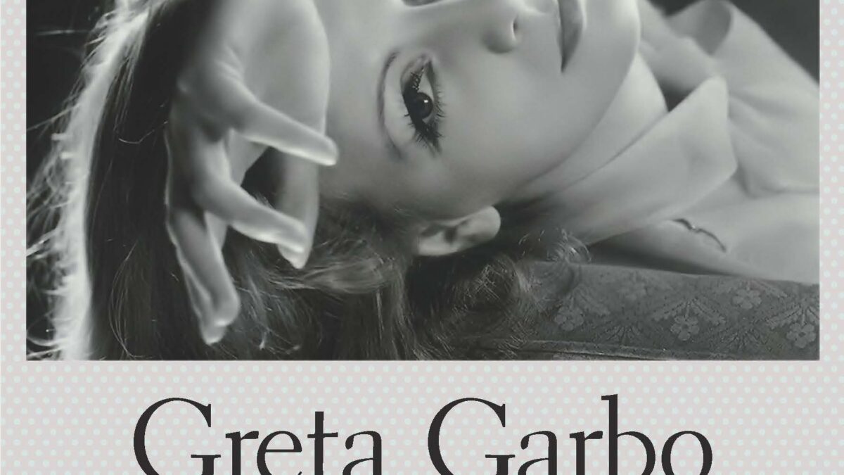 Greta Garbo: Abbiamo mai pensato, o abbiamo dimenticato,  di essere “prigionieri del cinema”?